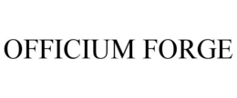 OFFICIUM FORGE trademark