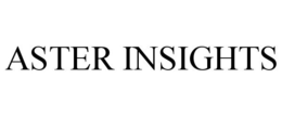 ASTER INSIGHTS trademark