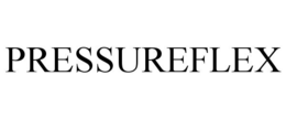 PRESSUREFLEX trademark