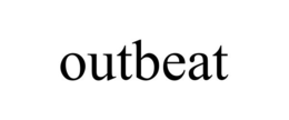 OUTBEAT trademark