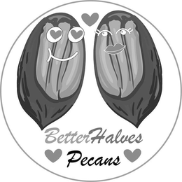 BETTER HALVES PECANS trademark