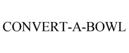 CONVERT-A-BOWL trademark