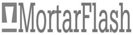 MORTARFLASH trademark