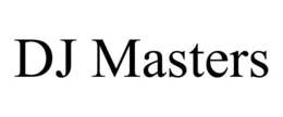 DJ MASTERS trademark