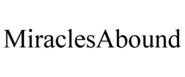 MIRACLESABOUND trademark