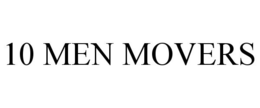 10 MEN MOVERS trademark