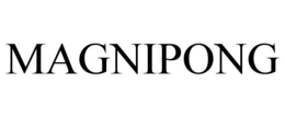 MAGNIPONG trademark