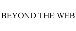 BEYOND THE WEB trademark