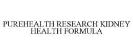 PUREHEALTH RESEARCH KIDNEY HEALTH FORMULA trademark
