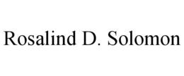 ROSALIND D. SOLOMON trademark