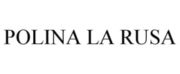 POLINA LA RUSA trademark