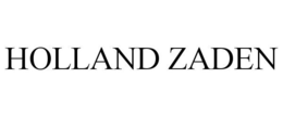 HOLLAND ZADEN trademark
