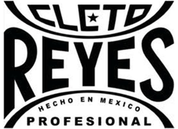CLETO REYES HECHO EN MEXICO PROFESIONAL trademark