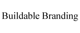 BUILDABLE BRANDING trademark