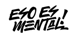 ESO ES MENTAL! trademark