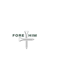 FORE HIM trademark