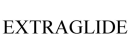 EXTRAGLIDE trademark