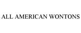 ALL AMERICAN WONTONS trademark