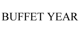 BUFFET YEAR trademark