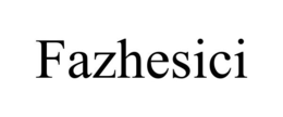 FAZHESICI trademark