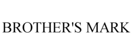 BROTHER'S MARK trademark