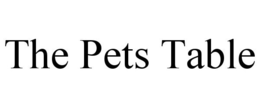 THE PETS TABLE trademark