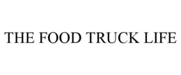 THE FOOD TRUCK LIFE trademark