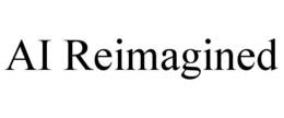 AI REIMAGINED trademark