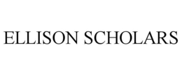 ELLISON SCHOLARS trademark