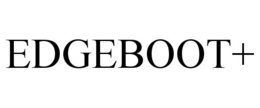 EDGEBOOT+ trademark