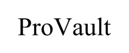PROVAULT trademark