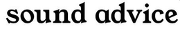 SOUND ADVICE trademark