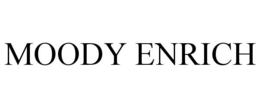 MOODY ENRICH trademark