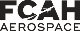 FCAH AEROSPACE trademark