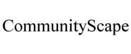 COMMUNITYSCAPE trademark