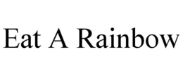 EAT A RAINBOW trademark