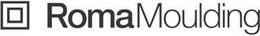 ROMAMOULDING trademark