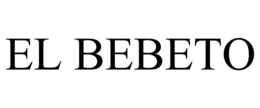 EL BEBETO trademark