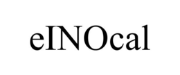 EINOCAL trademark