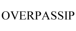 OVERPASSIP trademark