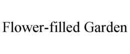FLOWER-FILLED GARDEN trademark