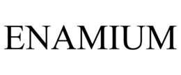 ENAMIUM trademark