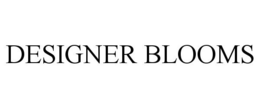 DESIGNER BLOOMS trademark