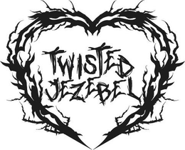 TWISTED JEZEBEL trademark