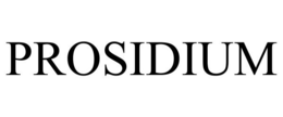 PROSIDIUM trademark