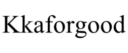 KKAFORGOOD trademark