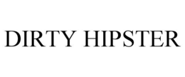 DIRTY HIPSTER trademark