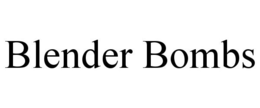 BLENDER BOMBS trademark