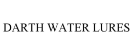 DARTH WATER LURES trademark