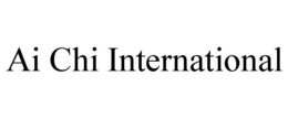 AI CHI INTERNATIONAL trademark